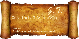 Greilach Tóbiás névjegykártya